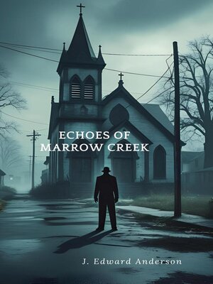 cover image of Echoes of Marrow Creek